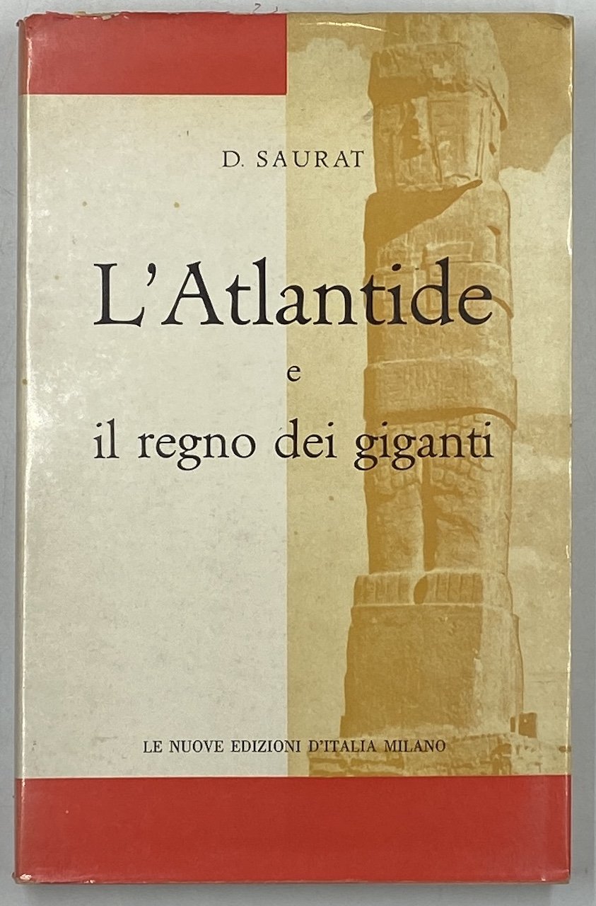 L’ATLANTIDE E IL REGNO DEI GIGANTI.