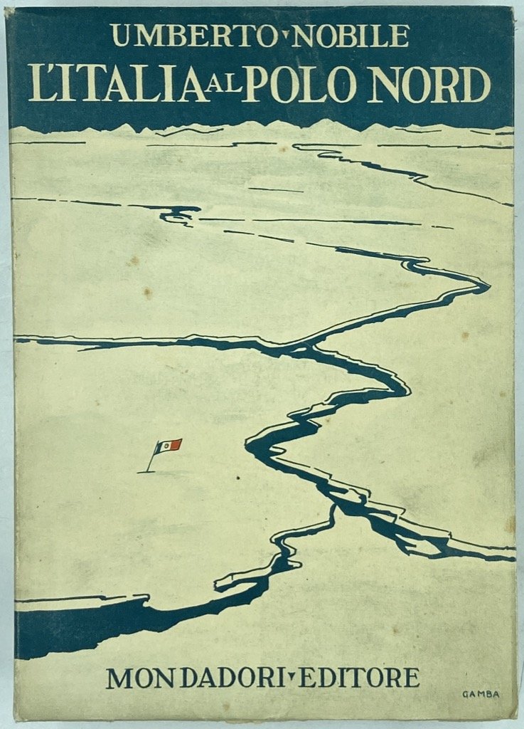 L’ITALIA AL POLO NORD.