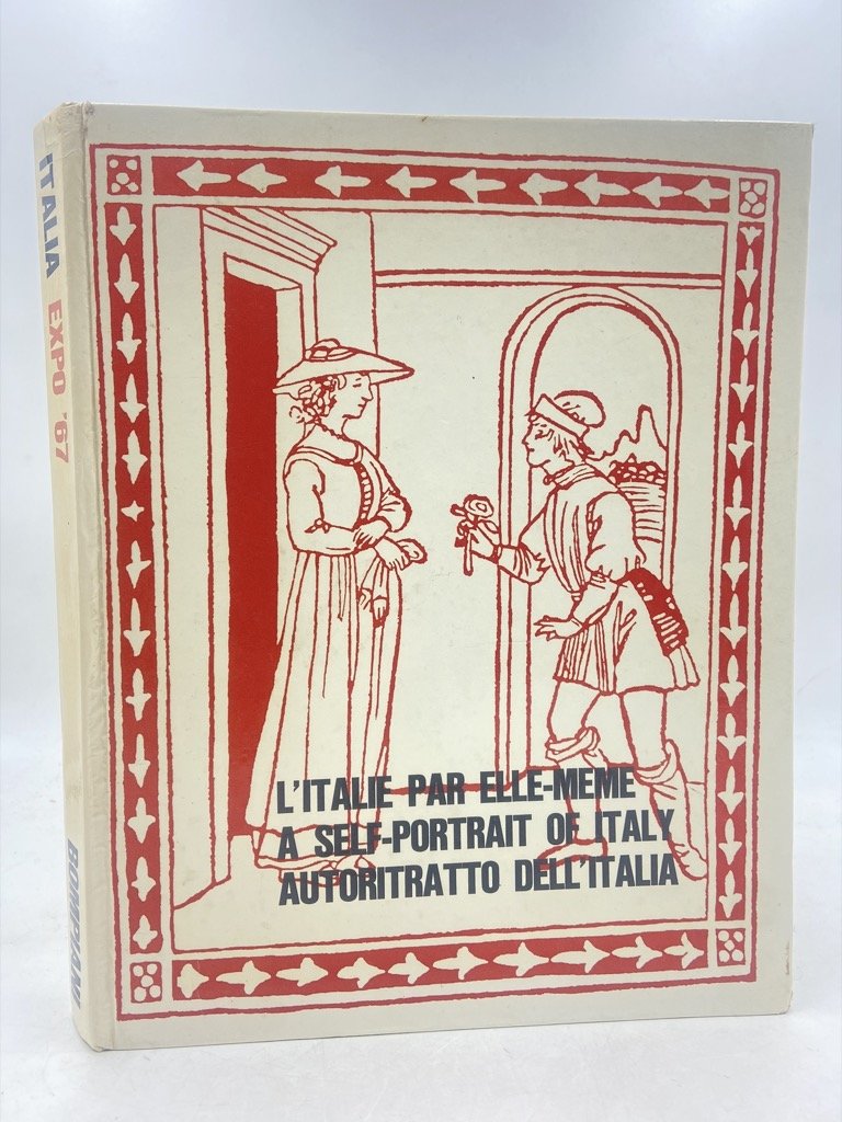 L’ITALIE PAR ELLE-MÊME. A SELF-PORTRAIT OF ITALY. AUTORITRATTO DELL’ITALIA.