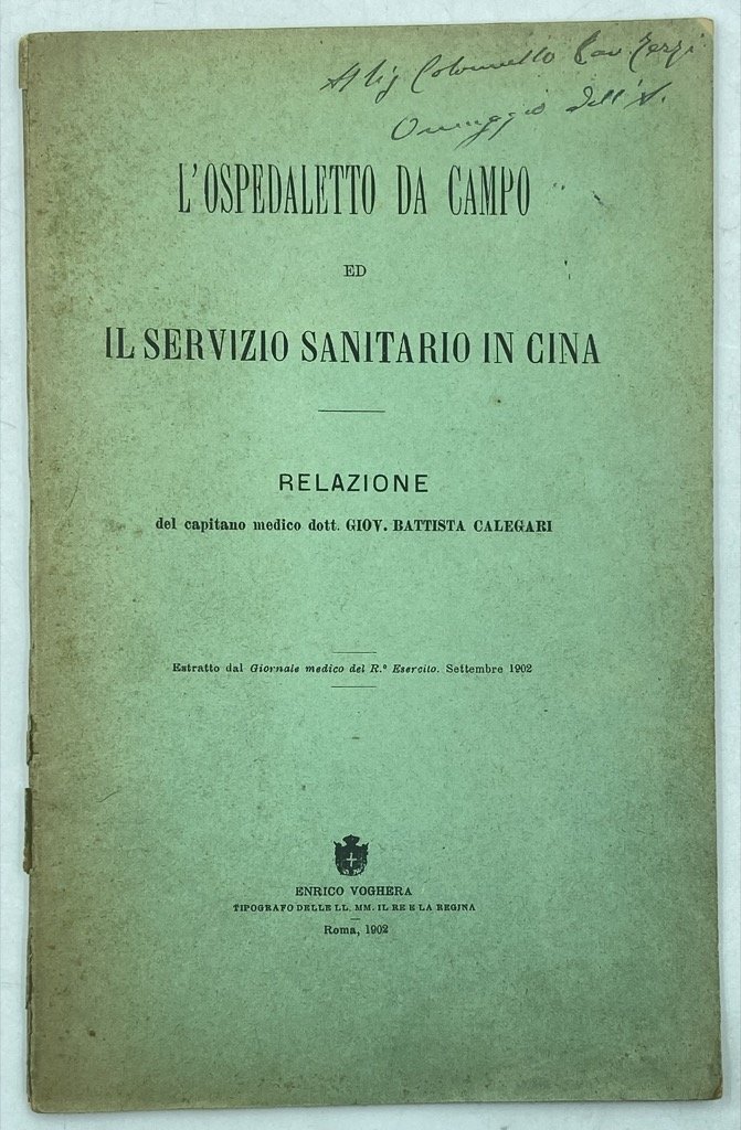 L’OSPEDALETTO DA CAMPO ED IL SERVIZIO SANITARIO IN CINA. Relazione …