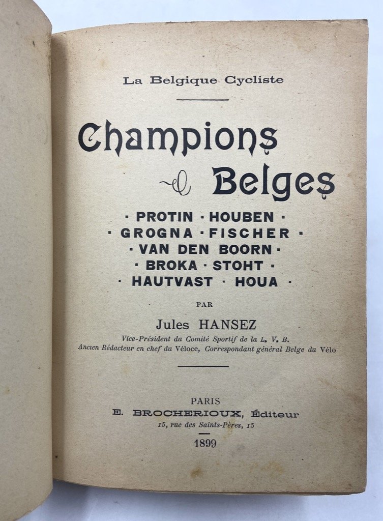 La Belgique Cycliste. Champions Belges. Protin. Houben, Grogna. Fischer. Van …