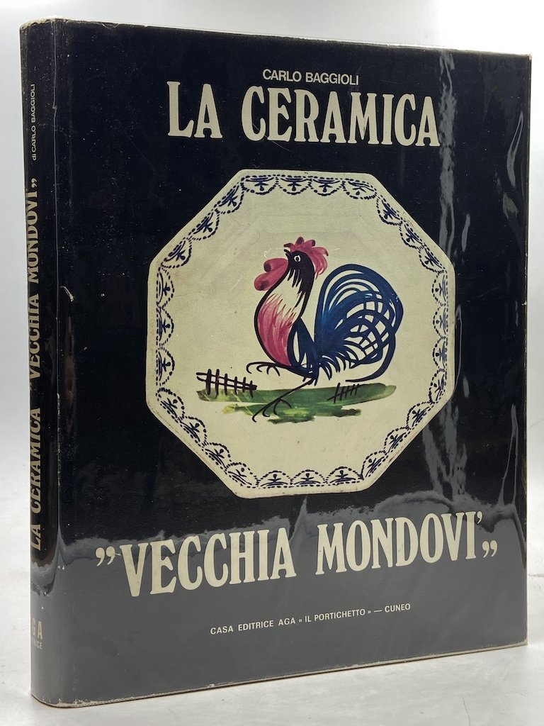 LA CERAMICA “VECCHIA MONDOVÌ”. Appunti per una storia delle ceramiche …