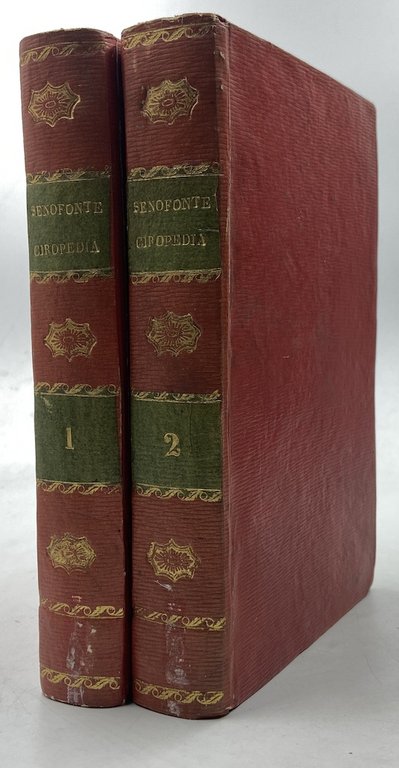 LA CIROPEDIA DI SENOFONTE TRADOTTA DA FRANCESCO REGIS Professore di Letteratura Italiana nell’Accademia di Torino e membro dell’Accademia Imperiale delle Scienze, Lettere e Belle Arti. TOMO PRIMO (-SECONDO). IN TORINO MDCCCIX. DALLA STAMPERIA DI VINCENZO BIANCO. [1809]