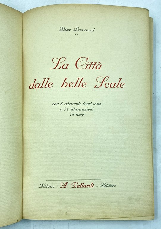 LA CITTÀ DALLE BELLE SCALE.