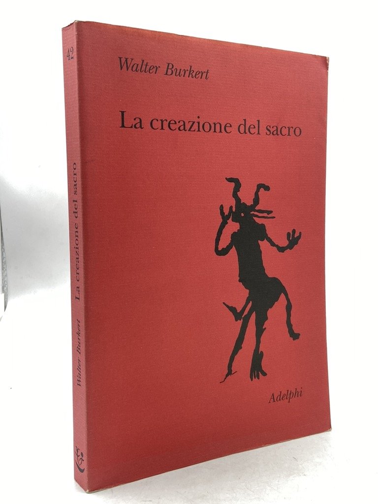 La creazione del sacro. Orme biologiche nell’esperienza religiosa.