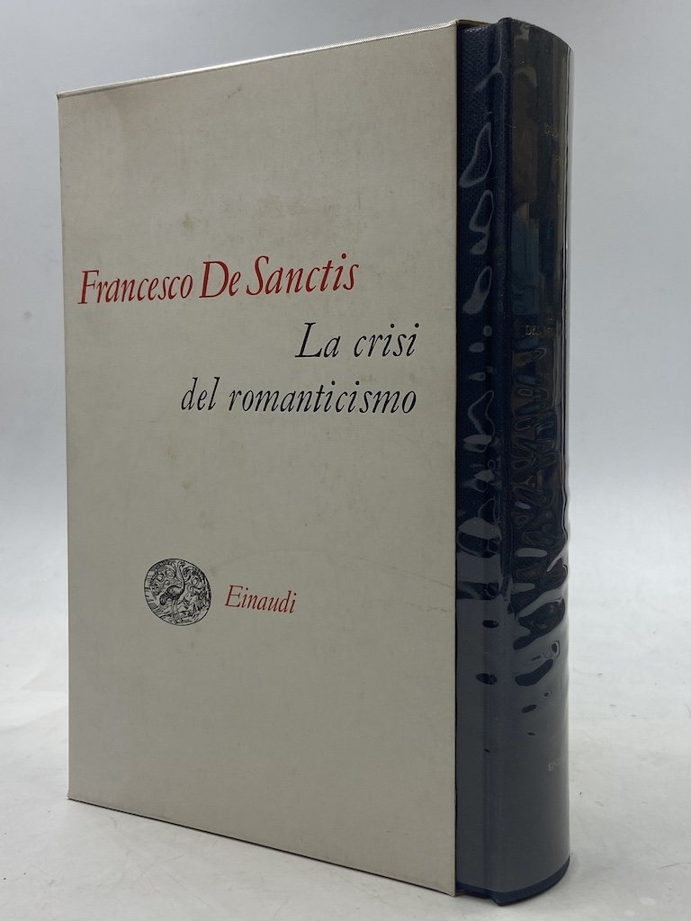 La crisi del romanticismo. Scritti dal carcere e primi saggi …