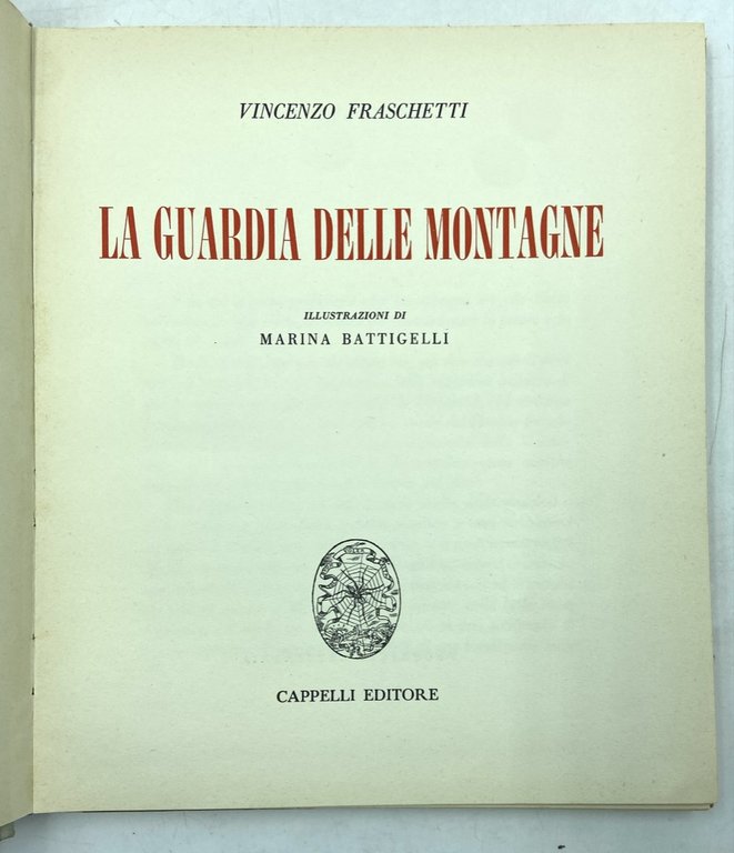 LA GUARDIA DELLE MONTAGNE.