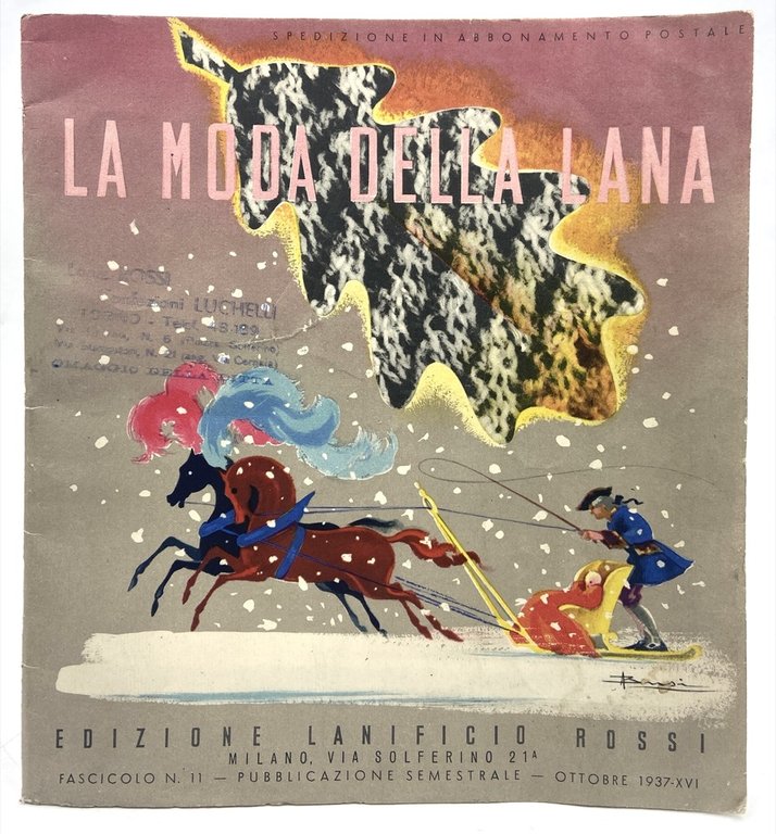 LA MODA DELLA LANA. EDIZIONE LANIFICIO ROSSI. FASCICOLO N. 11 OTTOBRE 1937.