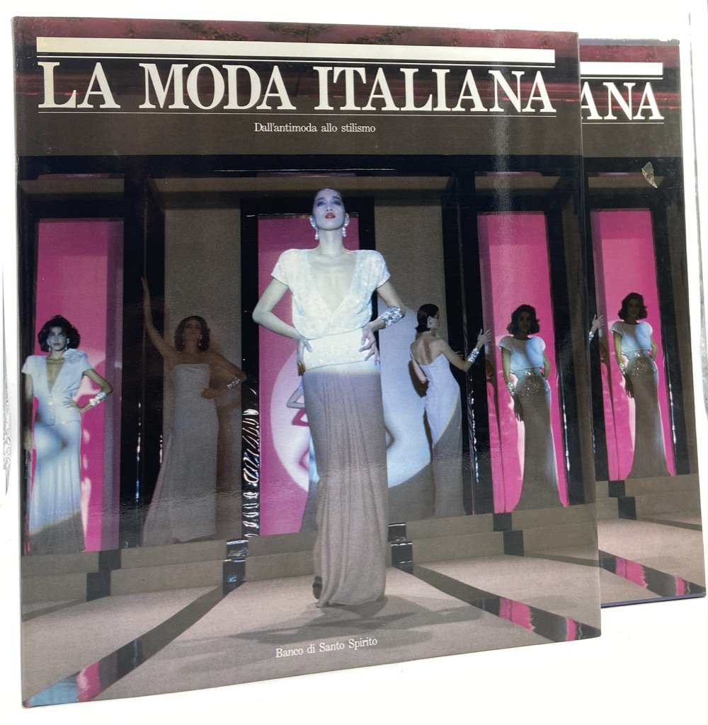 LA MODA ITALIANA DALL'ANTIMODA ALLO STILISMO. | Immagine principale
