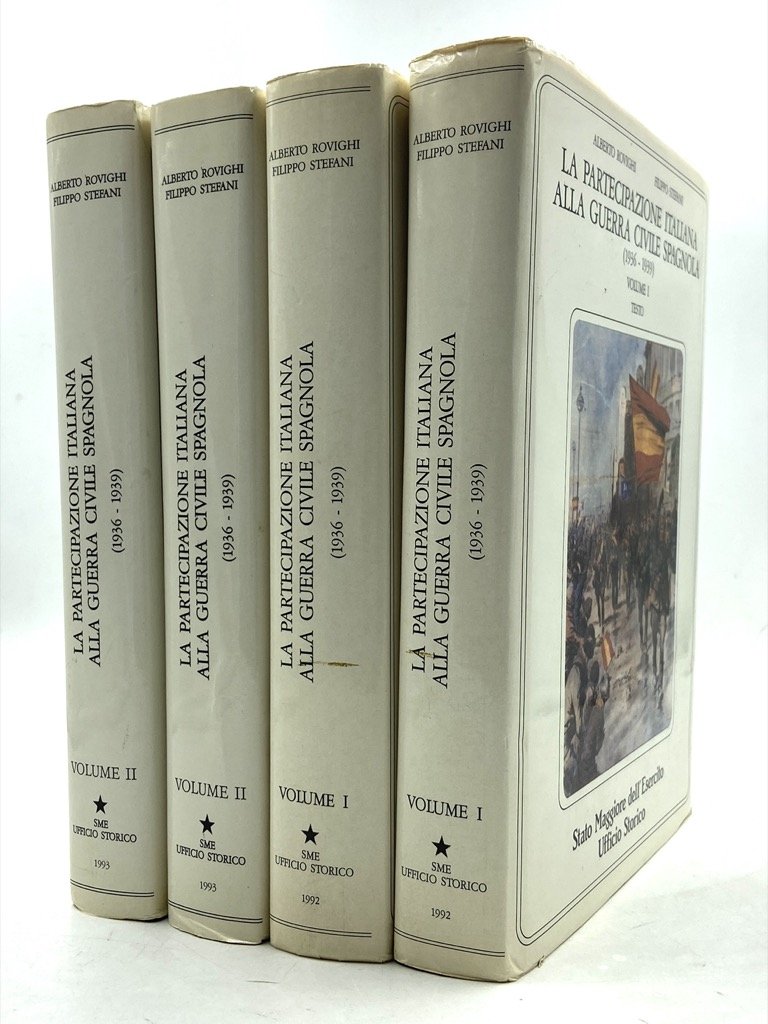 LA PARTECIPAZIONE ITALIANA ALLA GUERRA CIVILE SPAGNOLA (1936-1939). VOLUME I: …