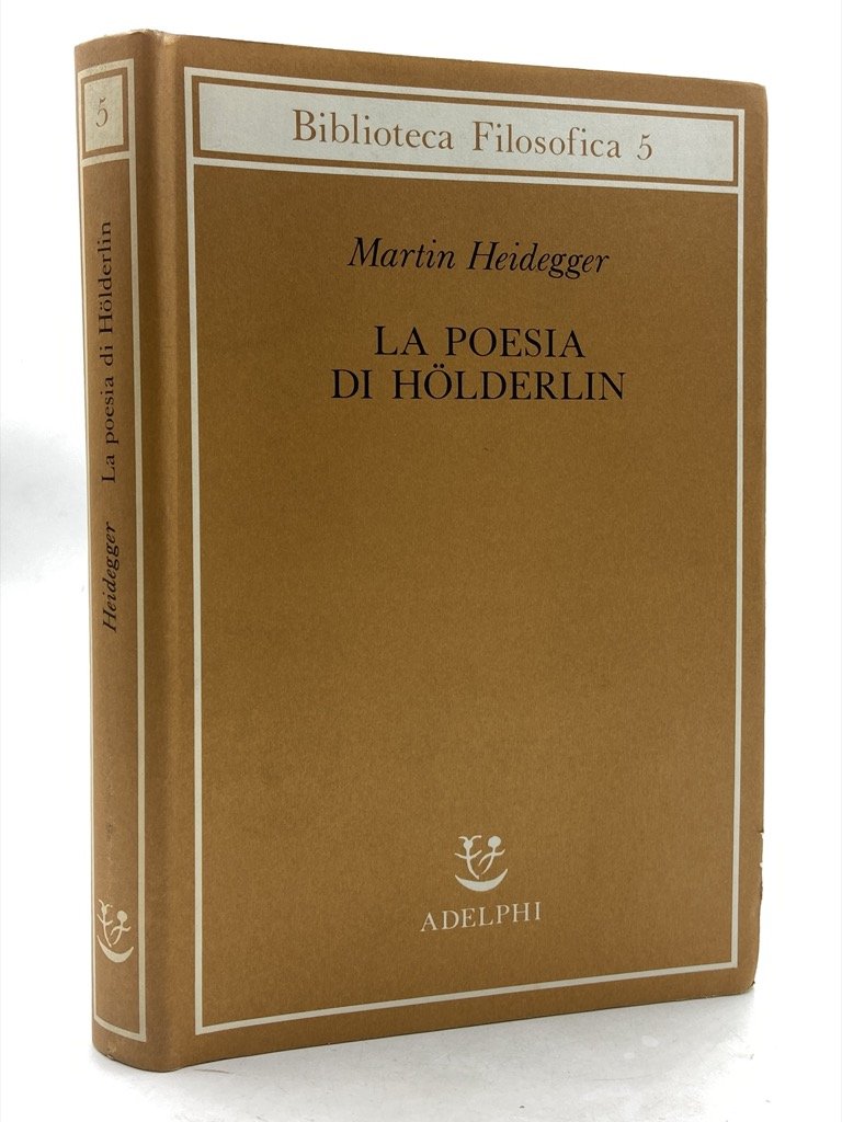 LA POESIA DI HÕLDERLIN.