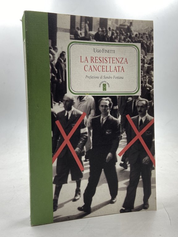 LA RESISTENZA CANCELLATA.