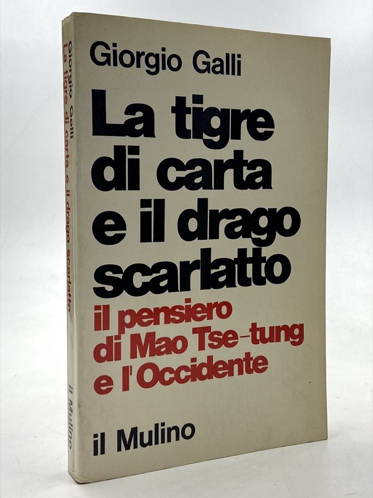 La tigre di carta e il drago scarlatto. Il pensiero …