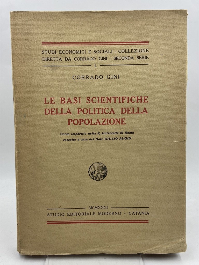 LE BASI SCIENTIFICHE DELLA POLITICA DELLA POPOLAZIONE.
