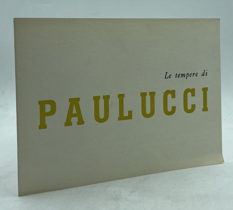 LE TEMPERE DI PAULUCCI. [Invito GALLERIA LA BUSSOLA] | Immagine Gallery 2