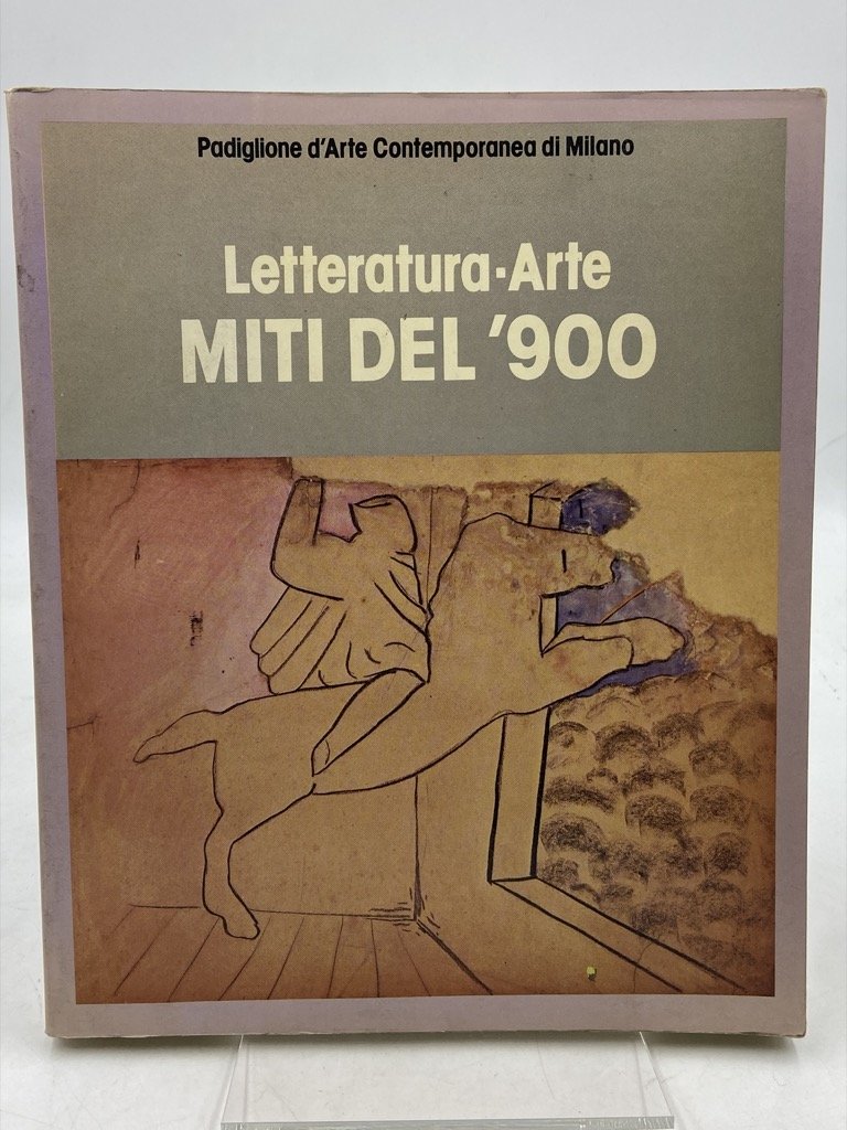 Letteratura-Arte MITI DEL ‘900.