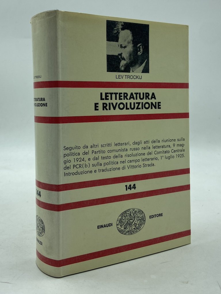 LETTERATURA E RIVOLUZIONE. […] Introduzione e traduzione di Vittorio Strada.