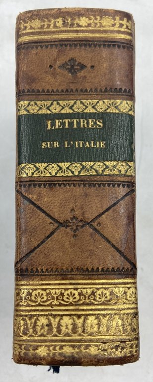 LETTRES SUR L'ITALIE EN 1785. PREMIÈRE (- TROISIÈME) PARTIE. | Immagine Gallery 10