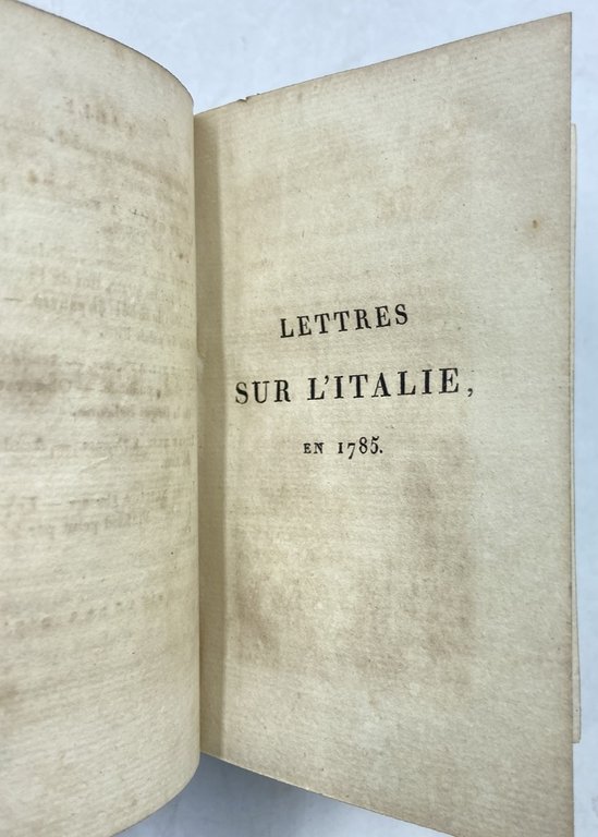 LETTRES SUR L'ITALIE EN 1785. PREMIÈRE (- TROISIÈME) PARTIE. | Immagine Gallery 9