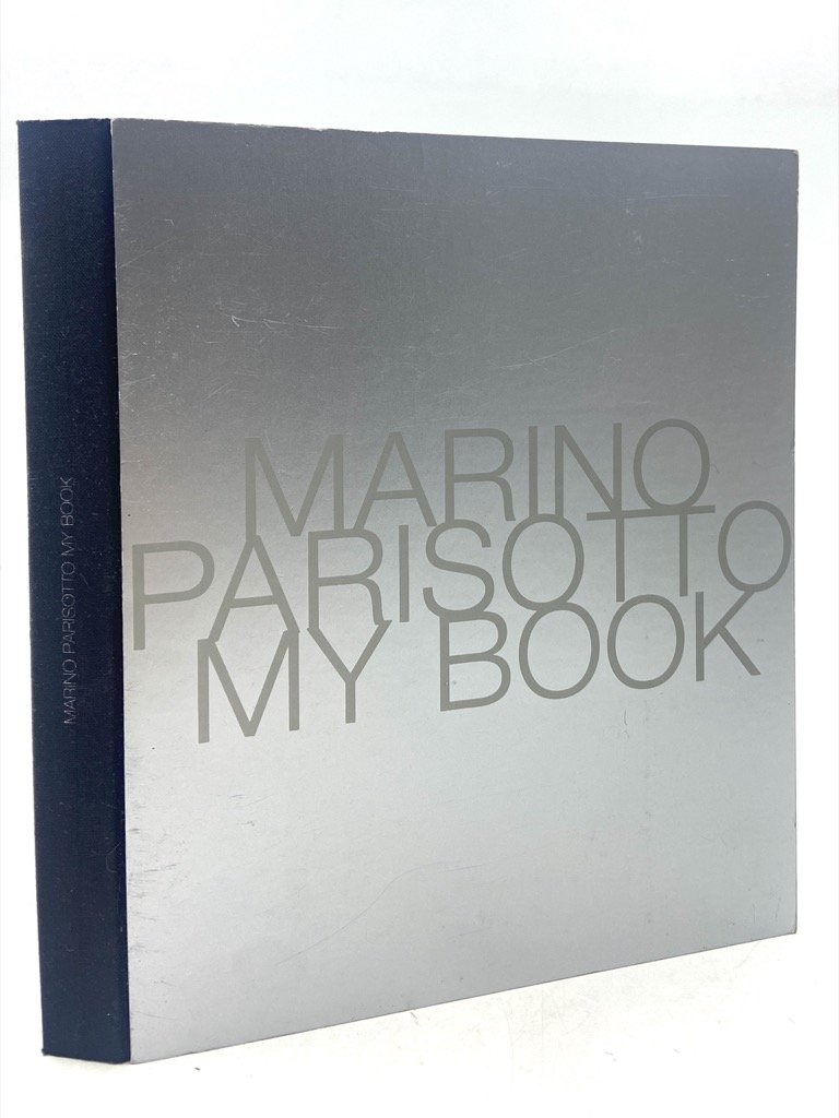 MARINO PARISOTTO. MY BOOK.