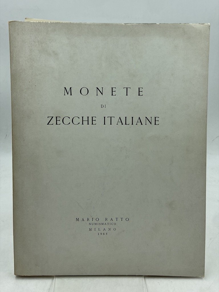 Mario Ratto Numismatico. MONETE DI ZECCHE ITALIANE.