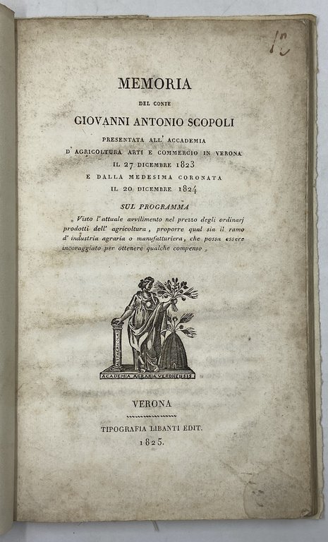 MEMORIA DEL CONTE GIOVANNI ANTONIO SCOPOLI PRESENTATA ALL’ACCADEMIA D’AGRICOLTURA ARTI …