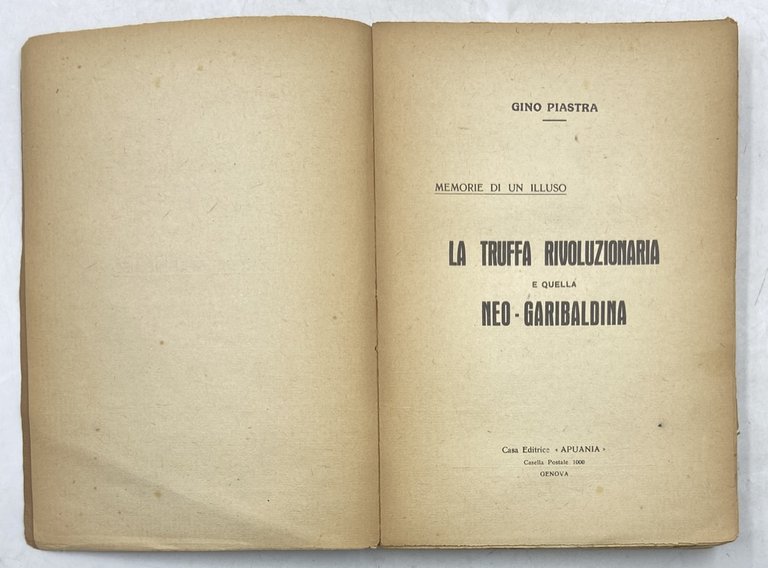 MEMORIE DI UN ILLUSO. LA TRUFFA RIVOLUZIONARIA E QUELLA NEO … | Immagine Gallery 5