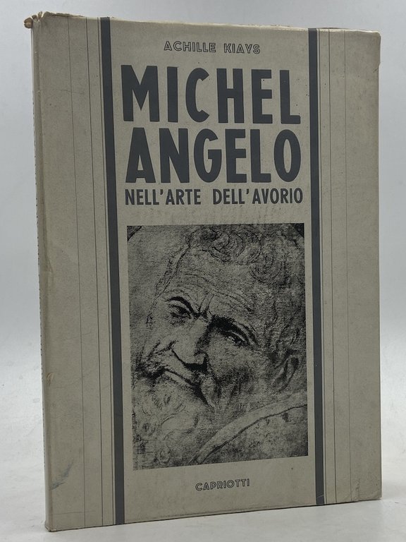 MICHELANGELO NELL’ARTE DELL’AVORIO.