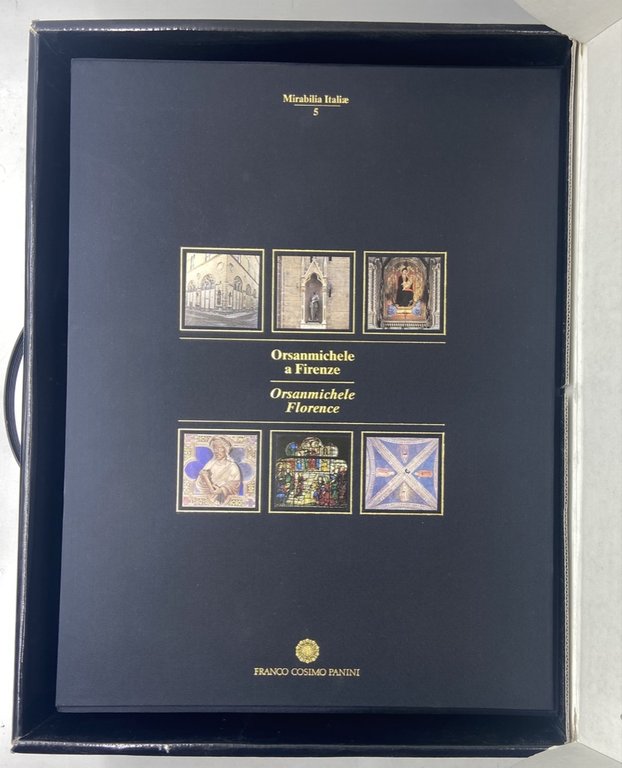 Mirabilia Italiae 5: ORSANMICHELE A FIRENZE. ORSANMICHELE FLORENCE.