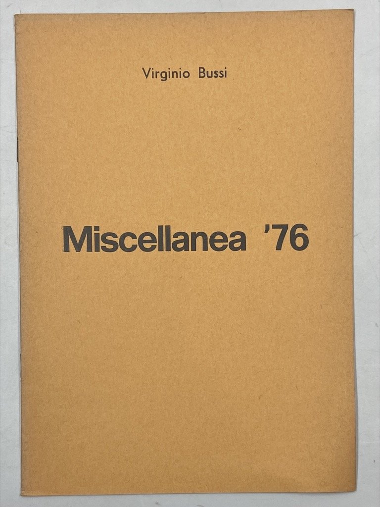 Miscellanea 1976. [Curiosità storia locale Vercelli]