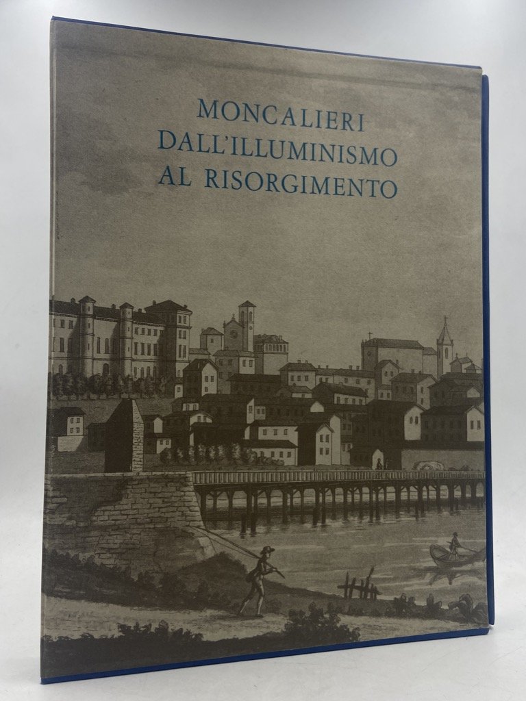 MONCALIERI DALL’ILLUMINISMO AL RISORGIMENTO. | Immagine principale