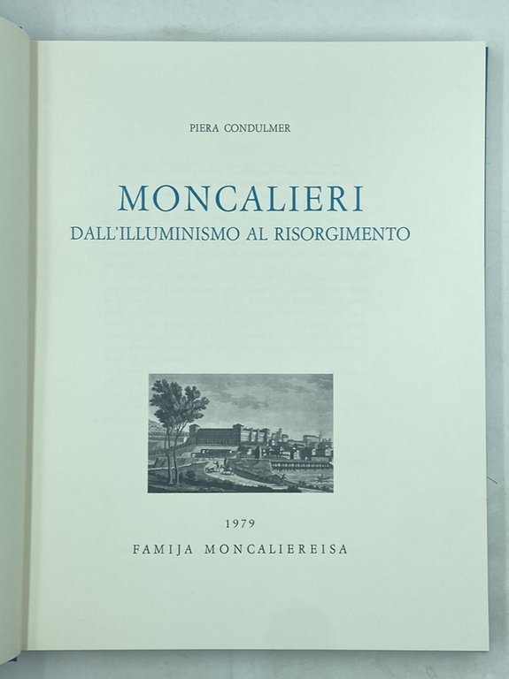 MONCALIERI DALL’ILLUMINISMO AL RISORGIMENTO. | Immagine Gallery 3