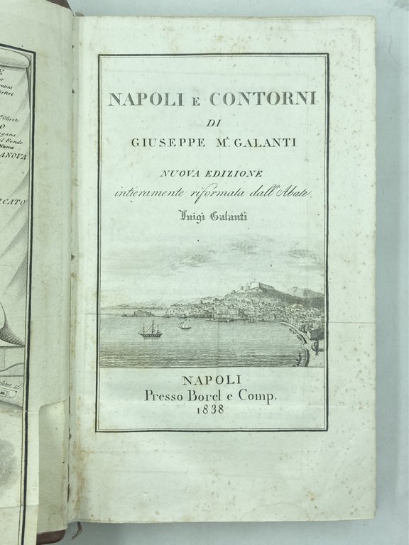 NAPOLI E CONTORNI DI GIUSEPPE M. GALANTI. NUOVA EDIZIONE interamente …