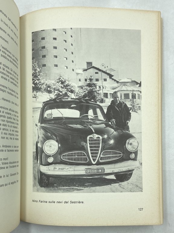 NINO FARINA. A BRACCIA TESE. Memorie di Elsa Farina raccolte …