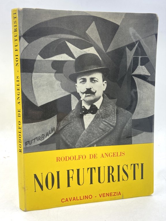 NOI FUTURISTI.
