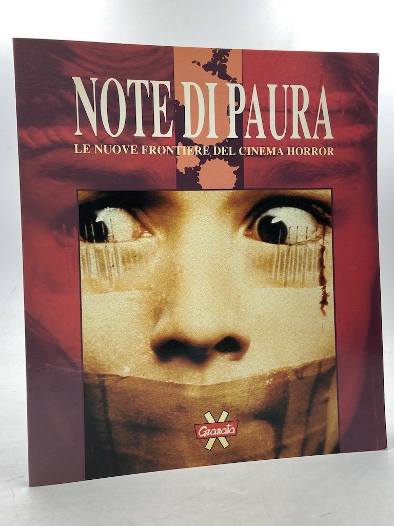 NOTE DI PAURA LE NUOVE FRONTIERE DEL CINEMA HORROR.