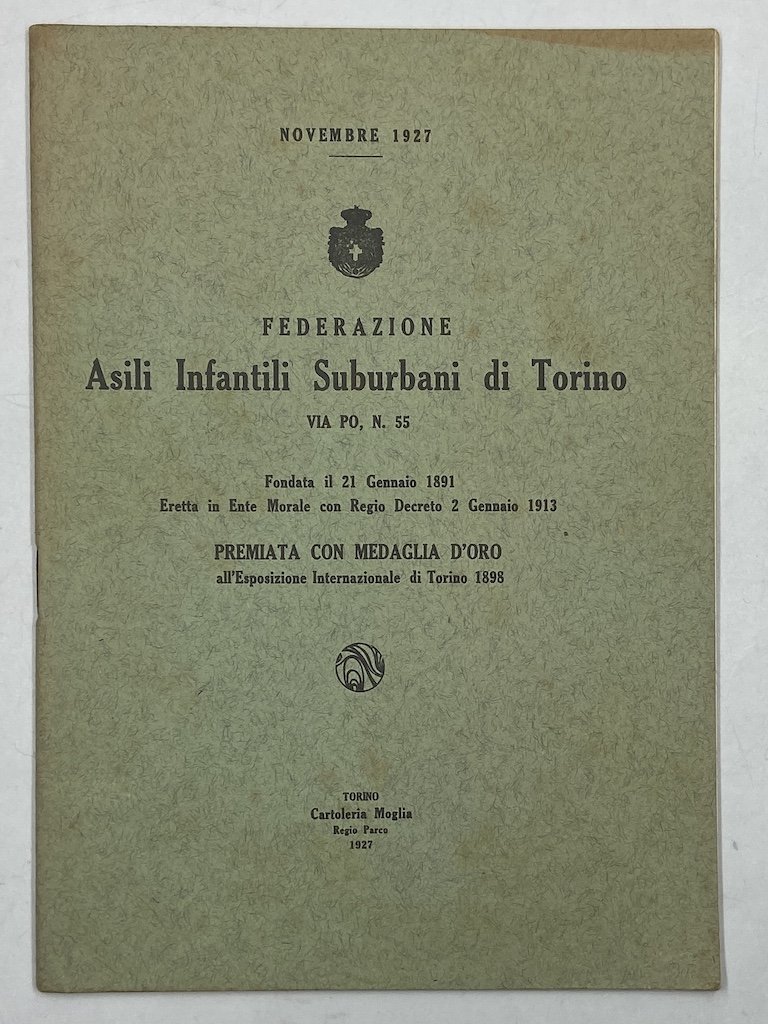 Novembre 1927. FEDERAZIONE ASILI INFANTILI SUBURBANI DI TORINO.