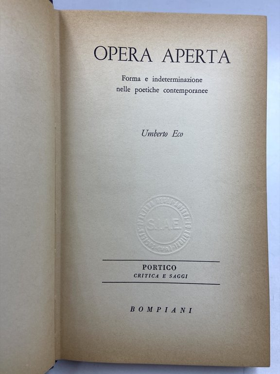 OPERA APERTA. Forma e indeterminazione nelle poetiche contemporanee.