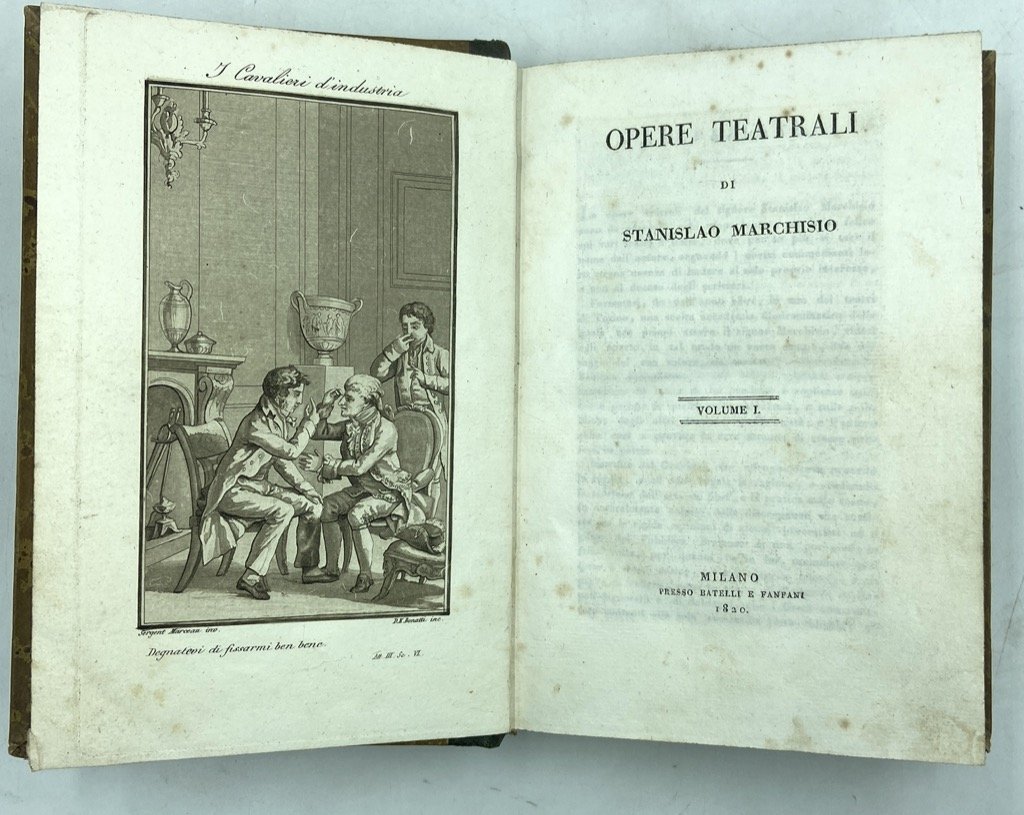 OPERE TEATRALI DI STANISLAO MARCHISIO. VOLUME I (-IV).