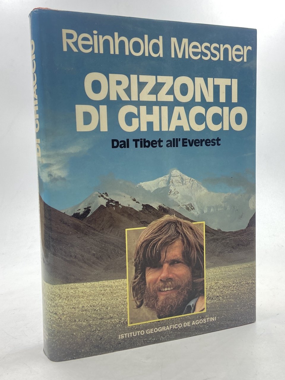 Orizzonti di ghiaccio. Dal Tibet all’Everest.