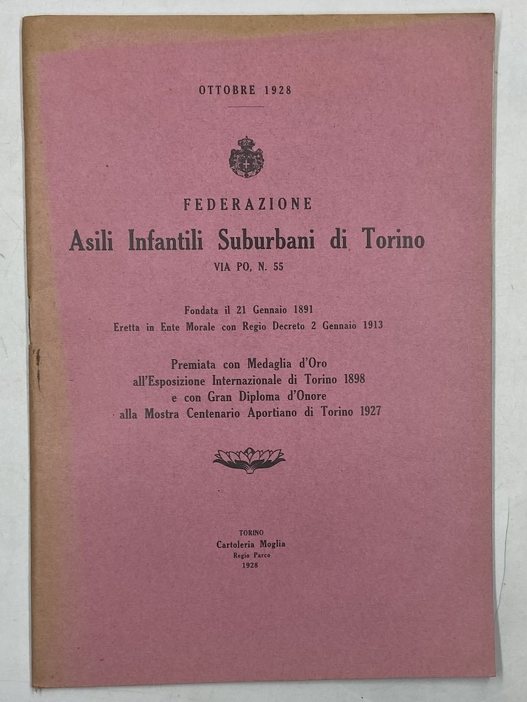 Ottobre 1928. FEDERAZIONE ASILI INFANTILI SUBURBANI DI TORINO.