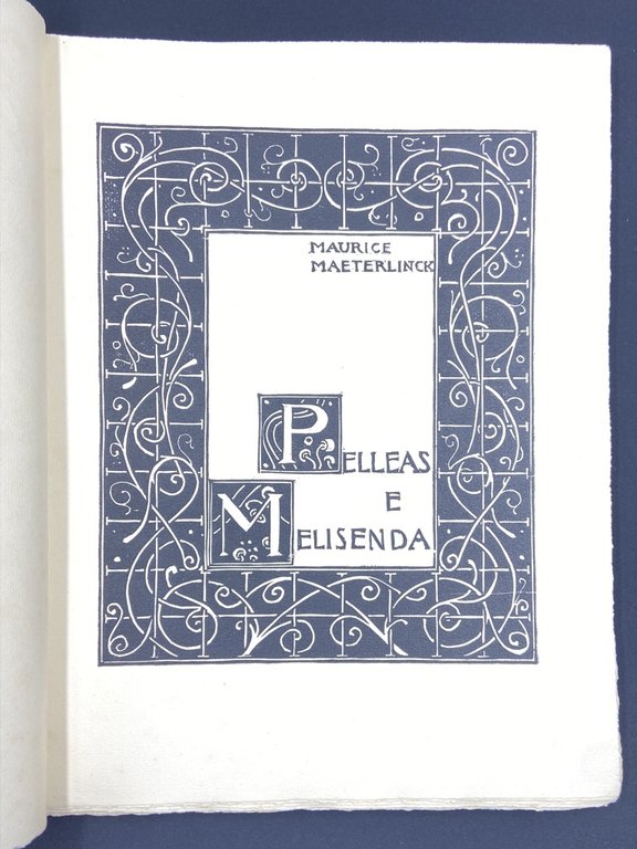 PELLEAS E MELISENDA.