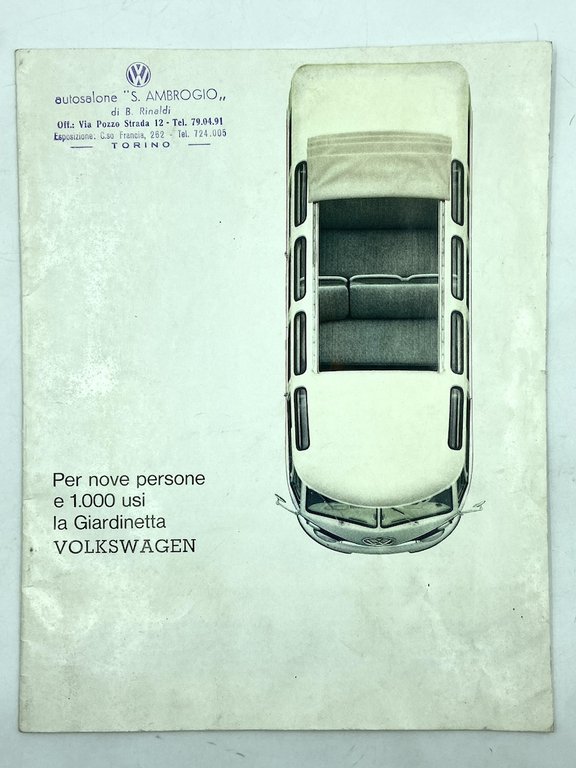 Per nove persone e 1000 usi la Giardinetta VOLKSWAGEN. [Volkswagen Type 2 T1, stampato 53.311.51]