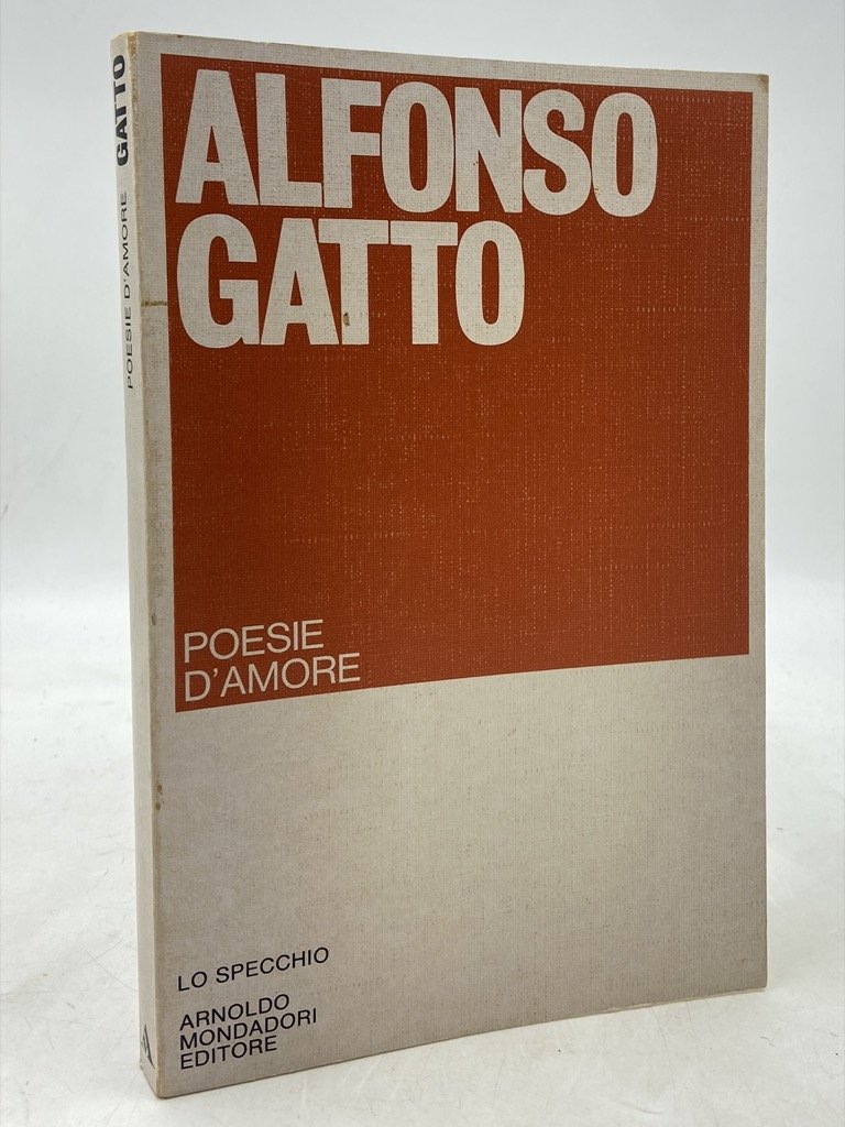 POESIE D’AMORE. 1941-49 1960-72.