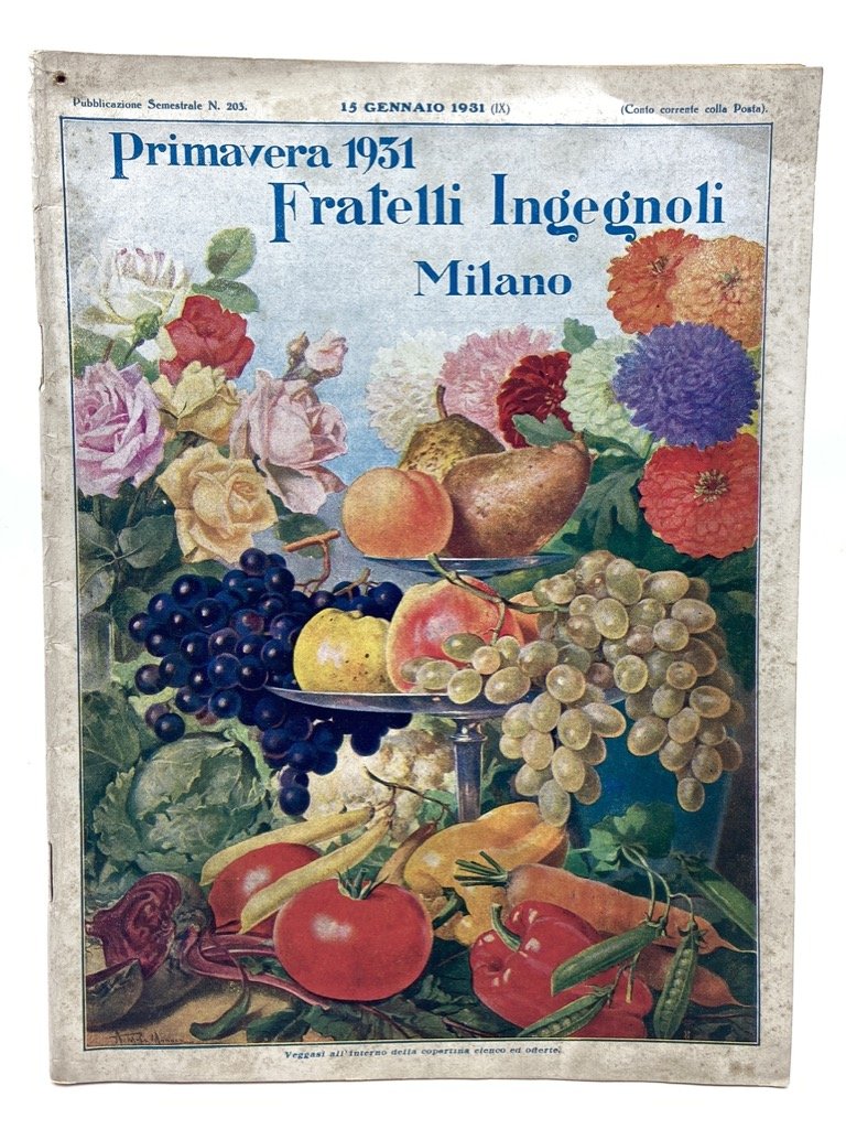 Primavera 1931. FRATELLI INGEGNOLI Milano. Pubblicazione semestrale n. 203, 13 …