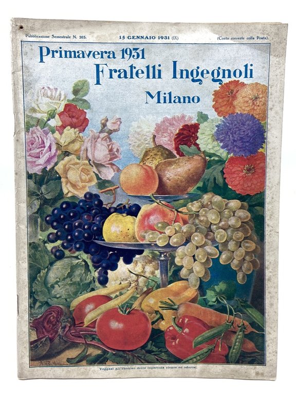 Primavera 1931. FRATELLI INGEGNOLI Milano. Pubblicazione semestrale n. 203, 13 gennaio 1931.