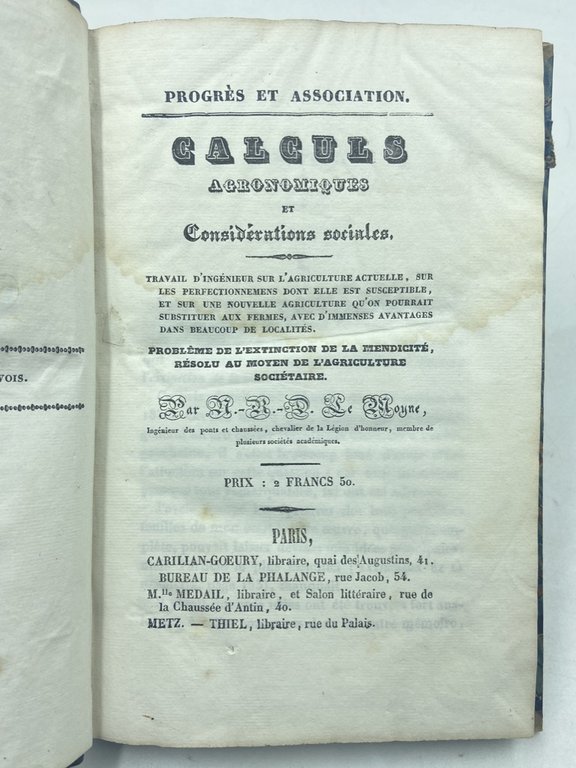 Progrès et association. Calculs agronomiques et considérations sociales. Travail d'ingénieur …