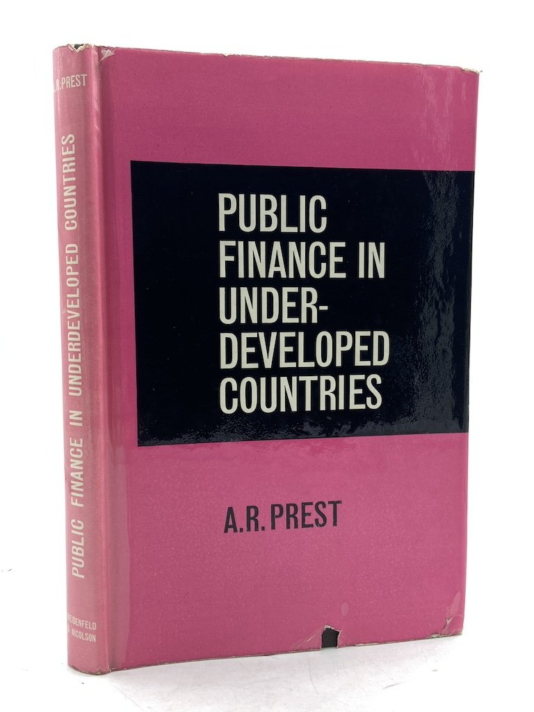 PUBLIC FINANCE IN UNDERDEVELOPED COUNTRIES.