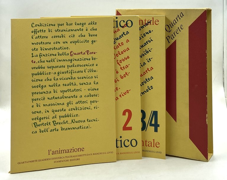 QUARTA PARETE. QUADERNI DI RICERCA TEATRALE. 1 L’ANIMAZIONE. 2 TEATRO POLITICO. 3/4 TEATRO SPERIMENTALE.