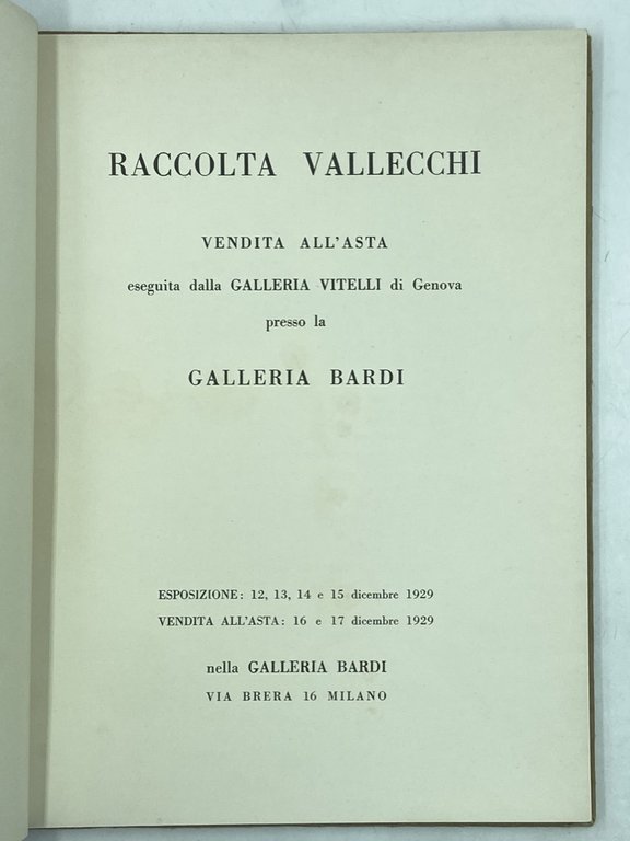 RACCOLTA VALLECCHI. VENDITA ALL’ASTA eseguita dalla GALLERIA VITELLI di Genova … | Immagine Gallery 3